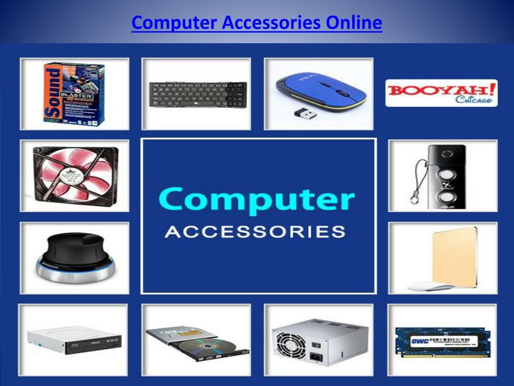 pc accessories online - PPT - Computer Accessories Online PowerPoint Presentation, free
